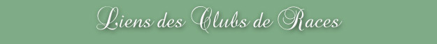 Liens des Clubs de Races